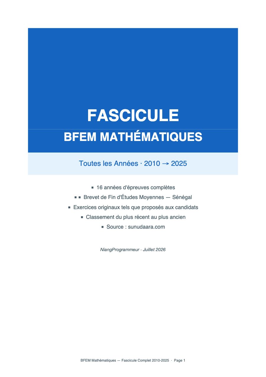 Fascicule BFEM Mathématiques - Toutes les Épreuves 2005-2022 — page 1