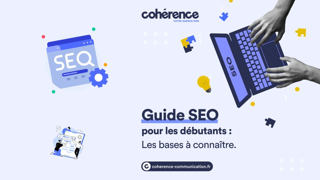 Comment avoir un bon référencement SEO et dominer Google - Conseils carrière