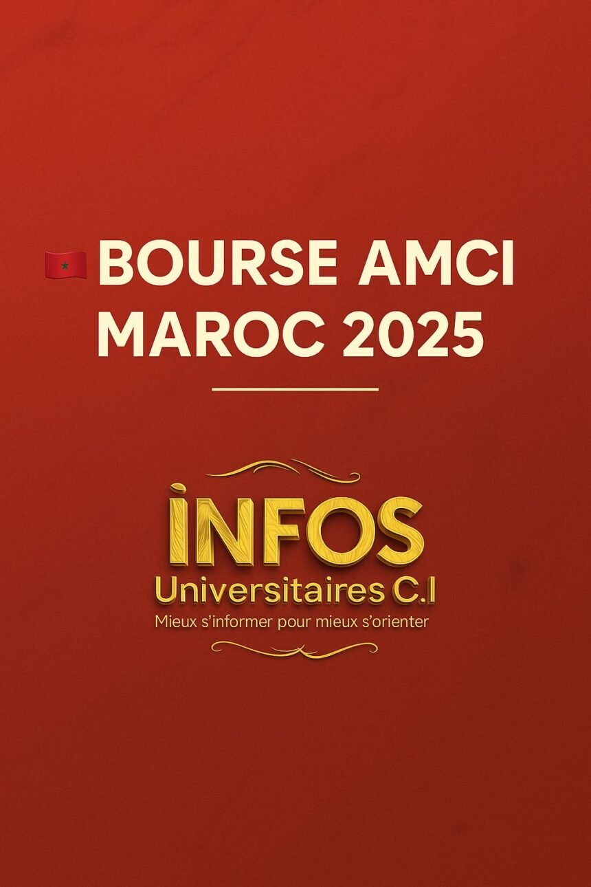 Bourses AMCI 2026 au Maroc pour bacheliers sénégalais - Bourses d'études