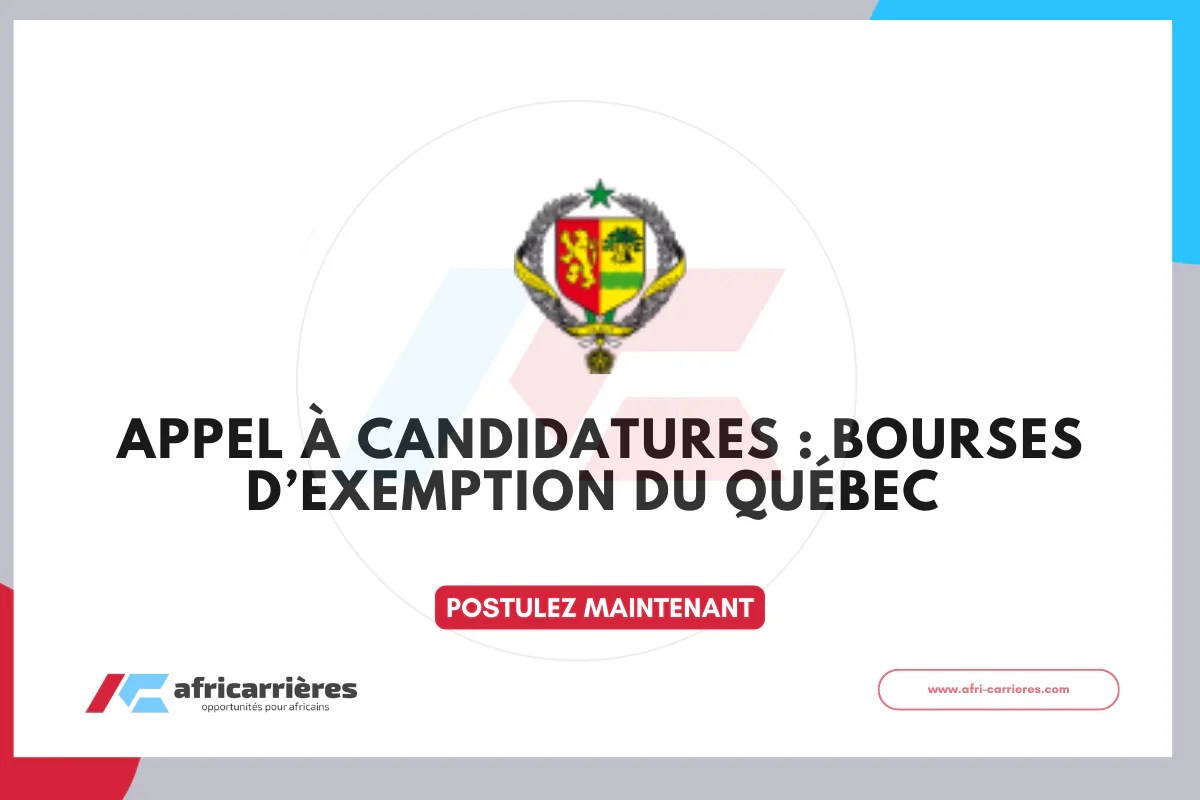 Bourses d'exemption Québec 2026 étudiants sénégalais - Bourses d'études